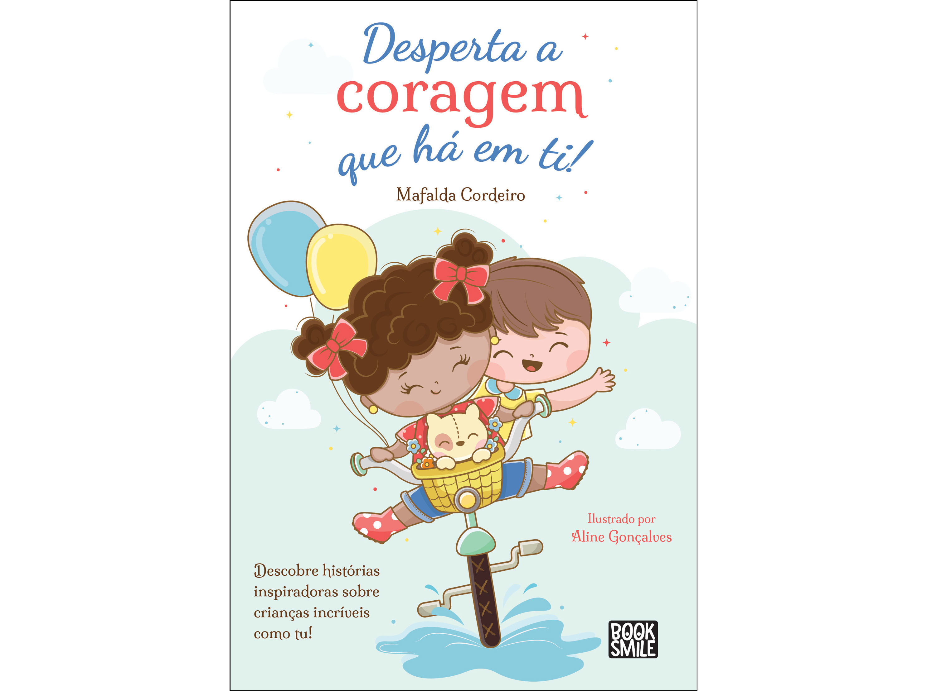LIVRO DESPERTA A CORAGEM QUE HÁ EM TI DE MAFALDA CORDEIRO