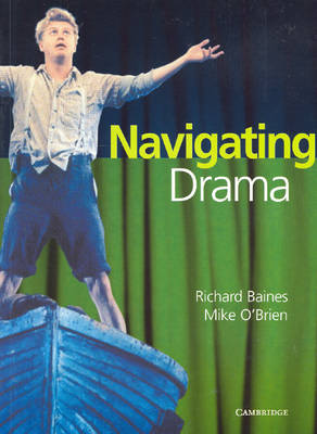 Navigating Drama Years 9-10 (Paperback)