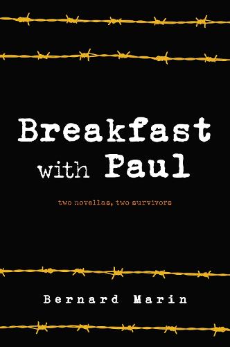 Breakfast with Paul: Two novellas, two survivors (Paperback)