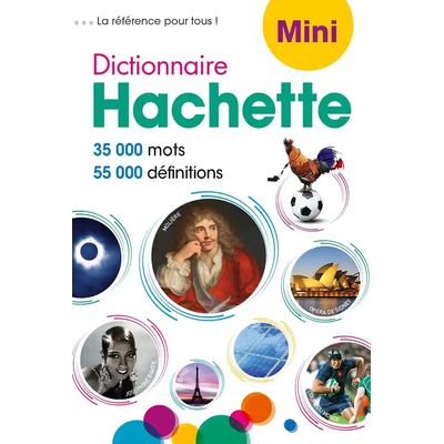 Dictionnaire Hachette de la Langue Française Mini - 35 000 mots