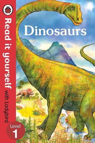 Dinosaurs - Read it yourself with Ladybird: Level 1 (non-fiction) - Read It Yourself (Paperback)