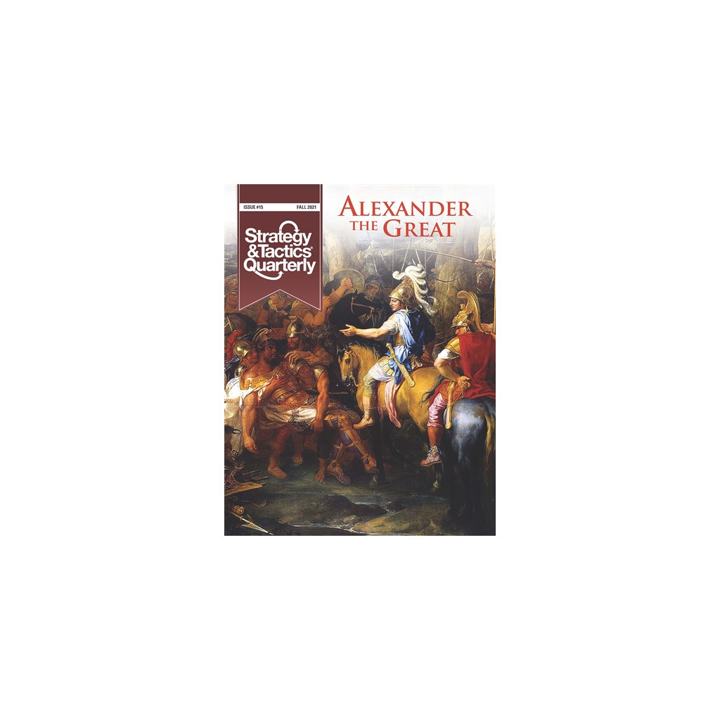 Strategy & Tactics Quarterly 15 - Alexander the Great
