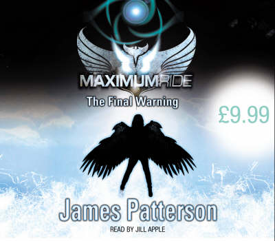 Maximum Ride: The Final Warning - Maximum Ride 4 (CD-Audio)