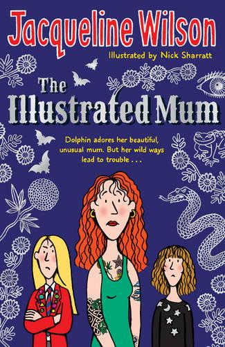 The Illustrated Mum (Paperback)