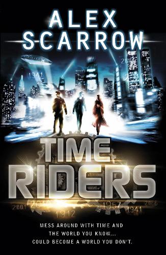 TimeRiders (Book 1) - TimeRiders (Paperback)