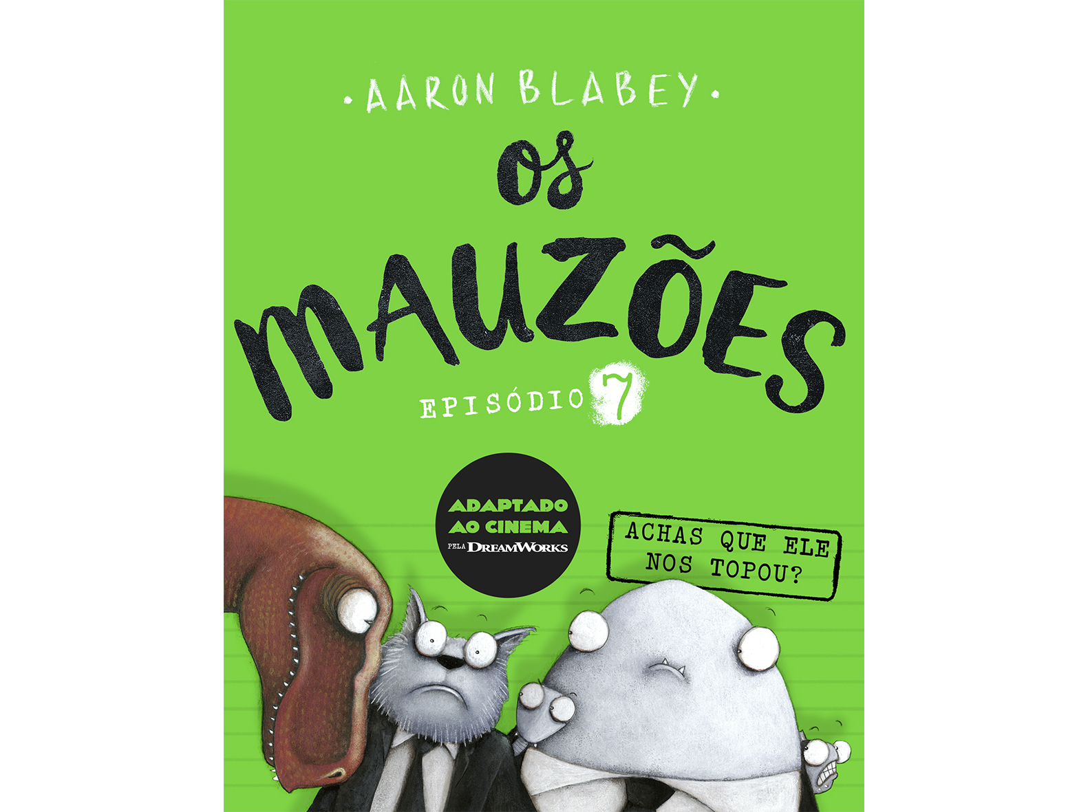 LIVRO OS MAUZÕES - EPISÓDIO 7 DE AARON BLABEY