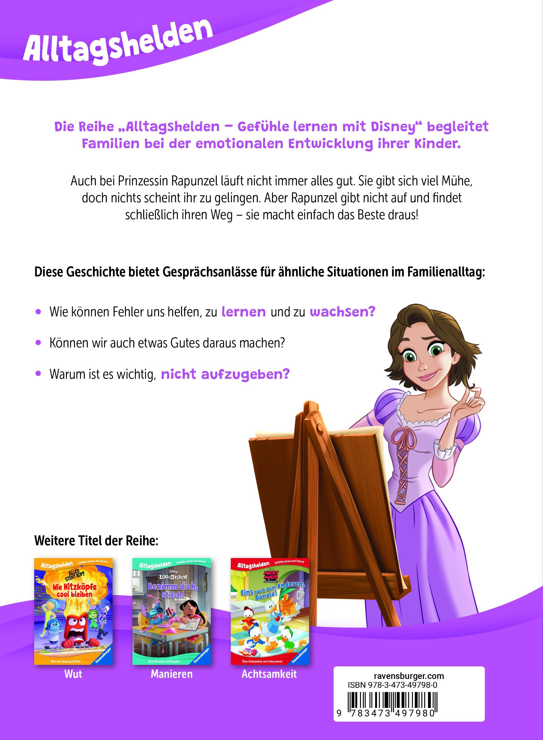 Alltagshelden - Gefühle lernen mit  Prinzessin Rapunzel - Mach das Beste draus! - Über den Umgang mit Fehlern - Bilderbuch ab 3 Jahren