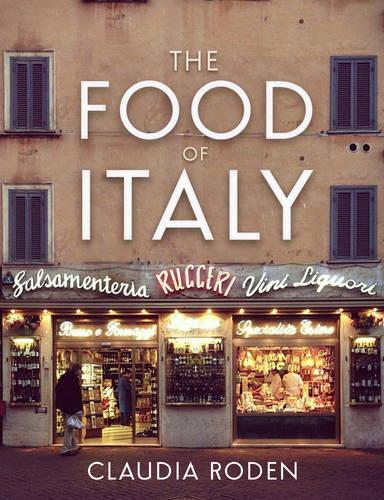 The Food of Italy (Hardback)