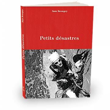 GUERIN - PETITS DESASTRES