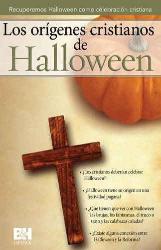 El origenes cristiano del Halloween: Recuperemos halloween como celebracion cristiana