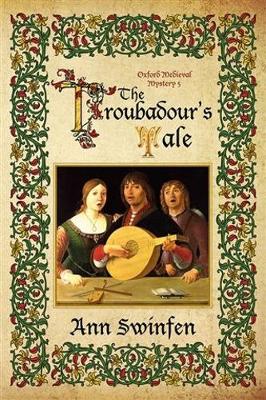 The Troubadour's Tale - Oxford Medieval Mysteries 5 (Paperback)