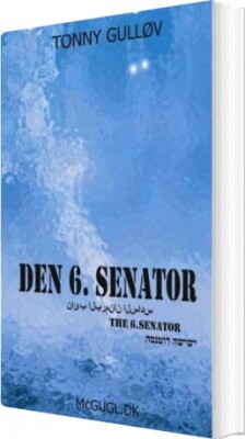 Den 6. Senator - Tonny Gulløv - Bog
