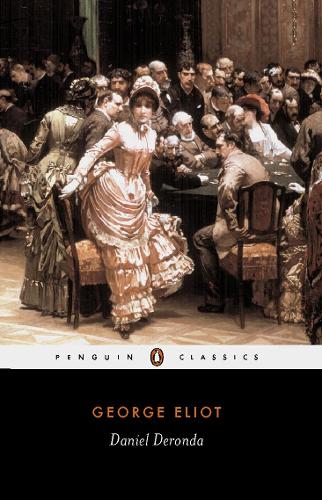 Daniel Deronda (Paperback)