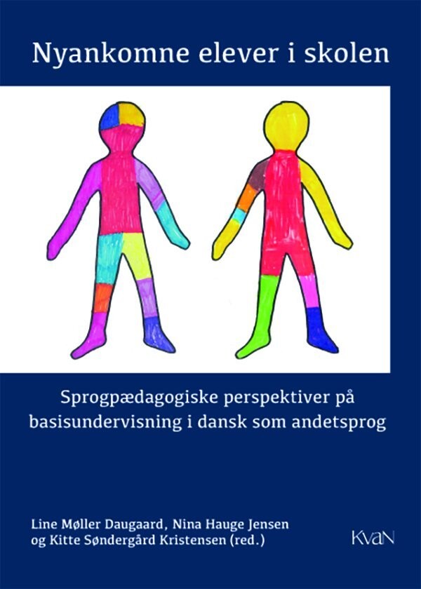 Nyankomne Elever I Skolen - Line Møller Daugaard - Bog