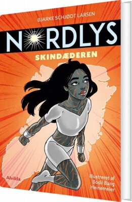 Nordlys 1: Skindæderen - Bjarke Schjødt Larsen - Bog