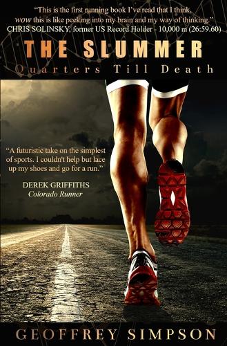 The Slummer: Quarters Till Death (Paperback)