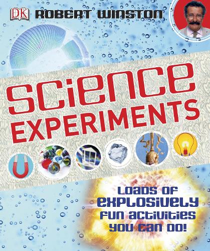Science Experiments: Loads of Explosively Fun Activities to do! (Hardback)