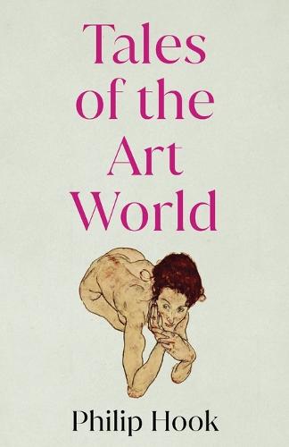Tales of the Art World: And Other Stories (Paperback)
