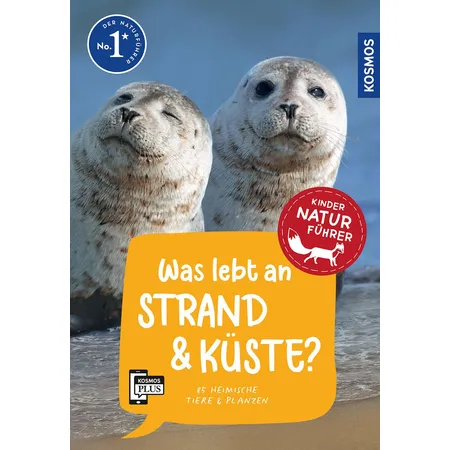 KOSMOS Kindernaturführer - Was lebt an Strand & Küste?