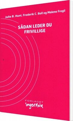 Sådan Leder Du Frivillige - Julia B. Hunt - Bog