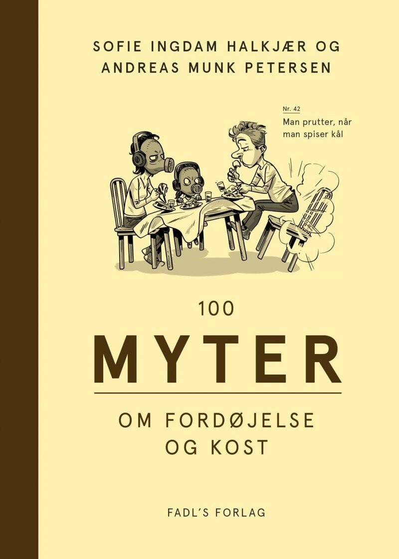 100 Myter Om Fordøjelse Og Kost - Andreas Munk Petersen - Bog