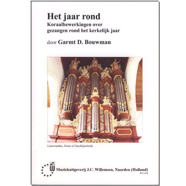 J.C. Willemsen Het Jaar Rond orgelboek