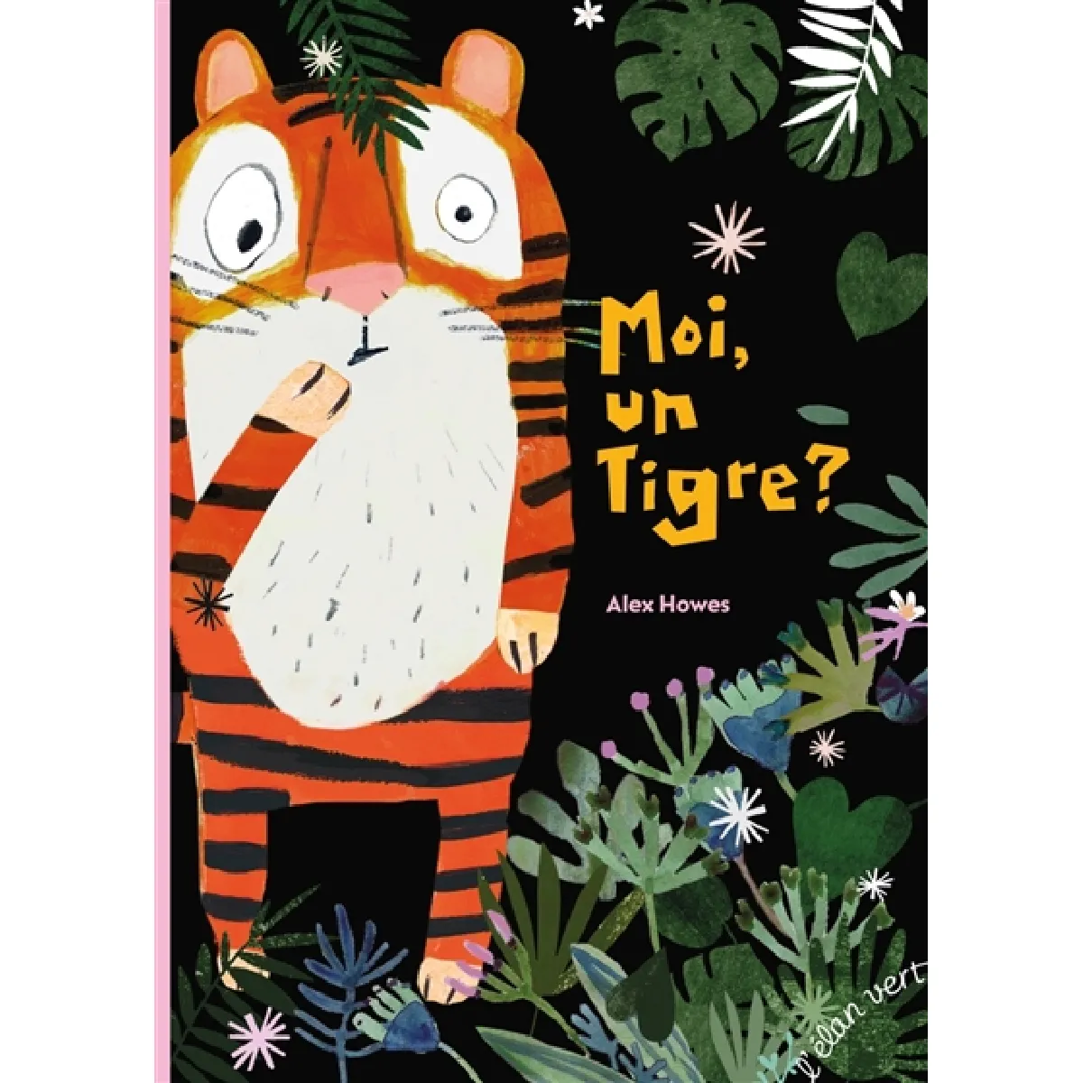 Moi, un tigre ? · Occasion