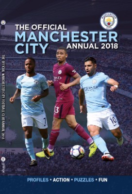 The Official Manchester City FC Annual 2018 (Hardback)