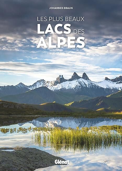 GLENAT - LES PLUS BEAUX LACS DES ALPES