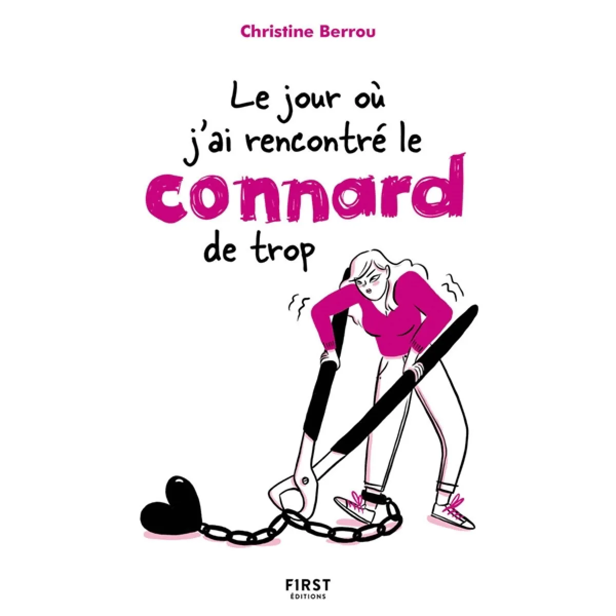 Le jour où j'ai rencontré le connard de trop · Occasion