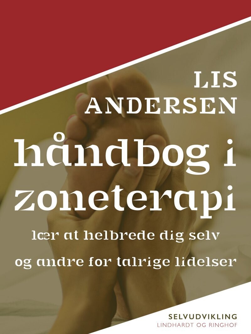 Håndbog I Zoneterapi - Lis Andersen - Bog