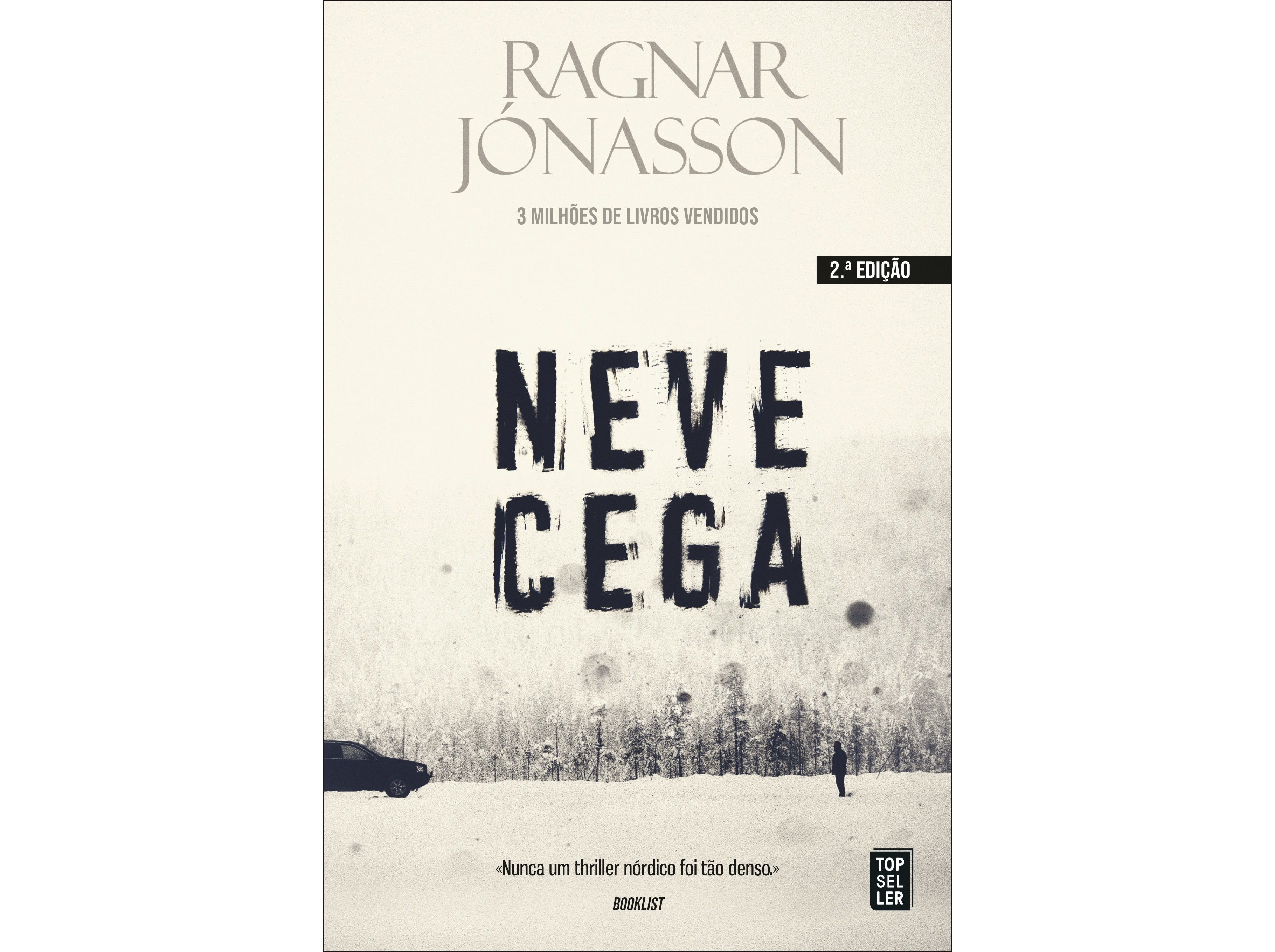 LIVRO NEVE CEGA RAGNAR JÓNASSON