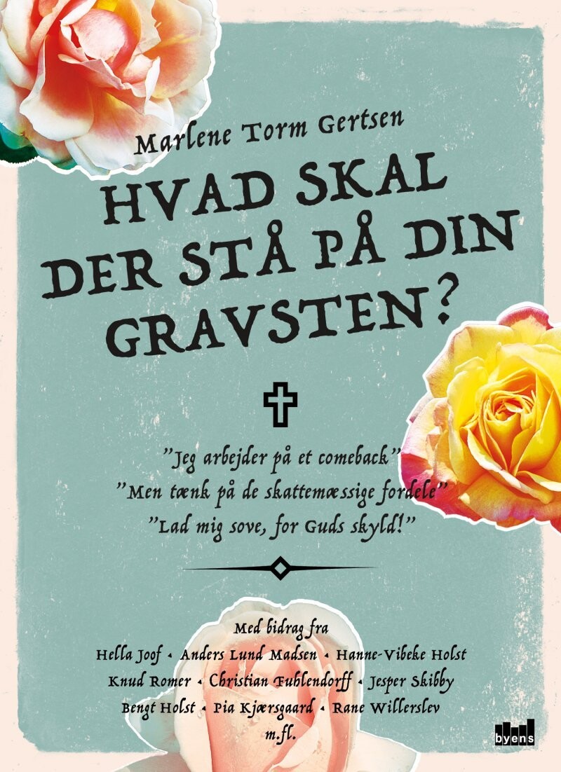 Hvad Skal Der Stå På Din Gravsten? - Marlene Torm Gertsen - Bog