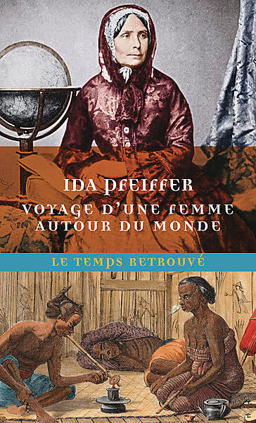 VOYAGE D'UNE FEMME AUTOUR DU MONDE