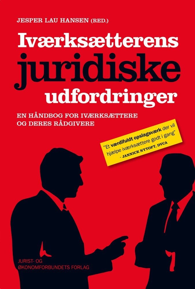 Iværksætterens Juridiske Udfordringer - Jesper Lau Hansen - Bog