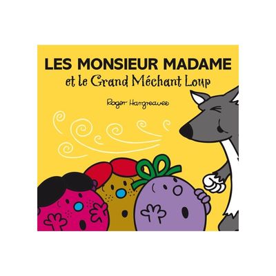Les Monsieur Madame et le Grand Méchand Loup - par Hargreaves Roger