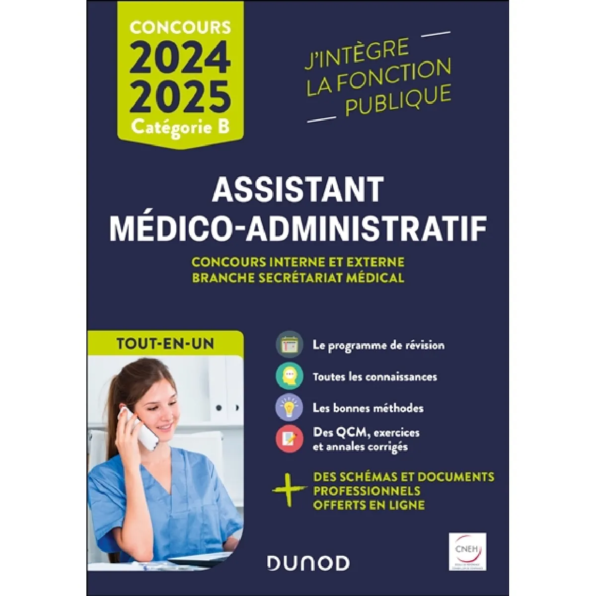Assistant médico-administratif : concours interne et externe, branche secrétariat médical, catégorie B : 2024-2025 · Occasion