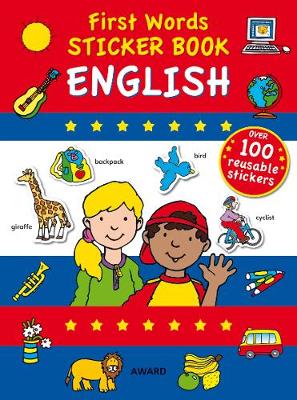 First Words Sticker Books: English - First Words Sticker Books (Paperback)