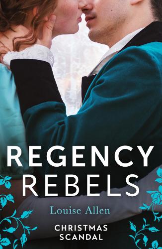 Regency Rebels: Christmas Scandal: His Housekeeper's Christmas Wish (Lords of Disgrace) / His Christmas Countess (Paperback)