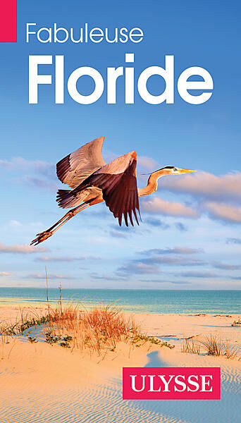 ULYSSE - FABULEUSE FLORIDE ULYSSE