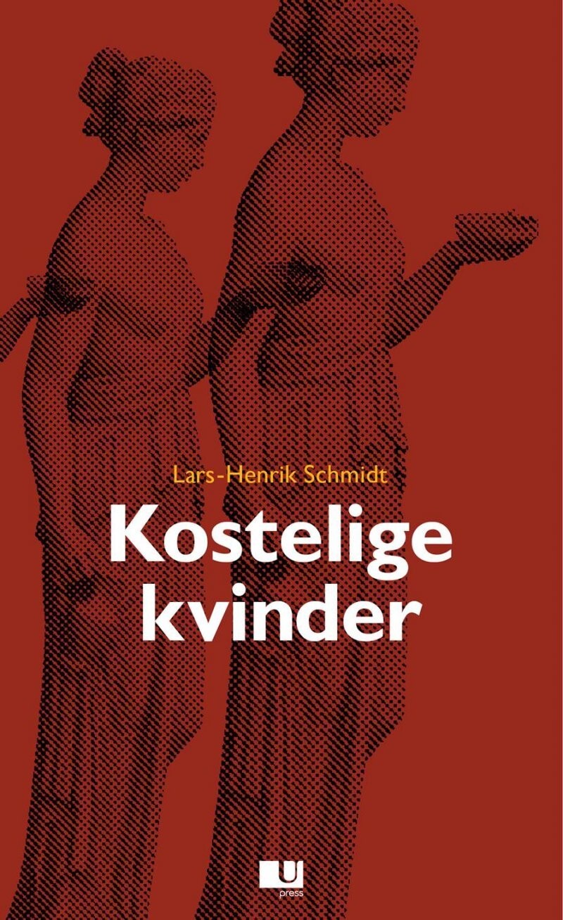 Kostelige Kvinder - Lars-Henrik Schmidt - Bog