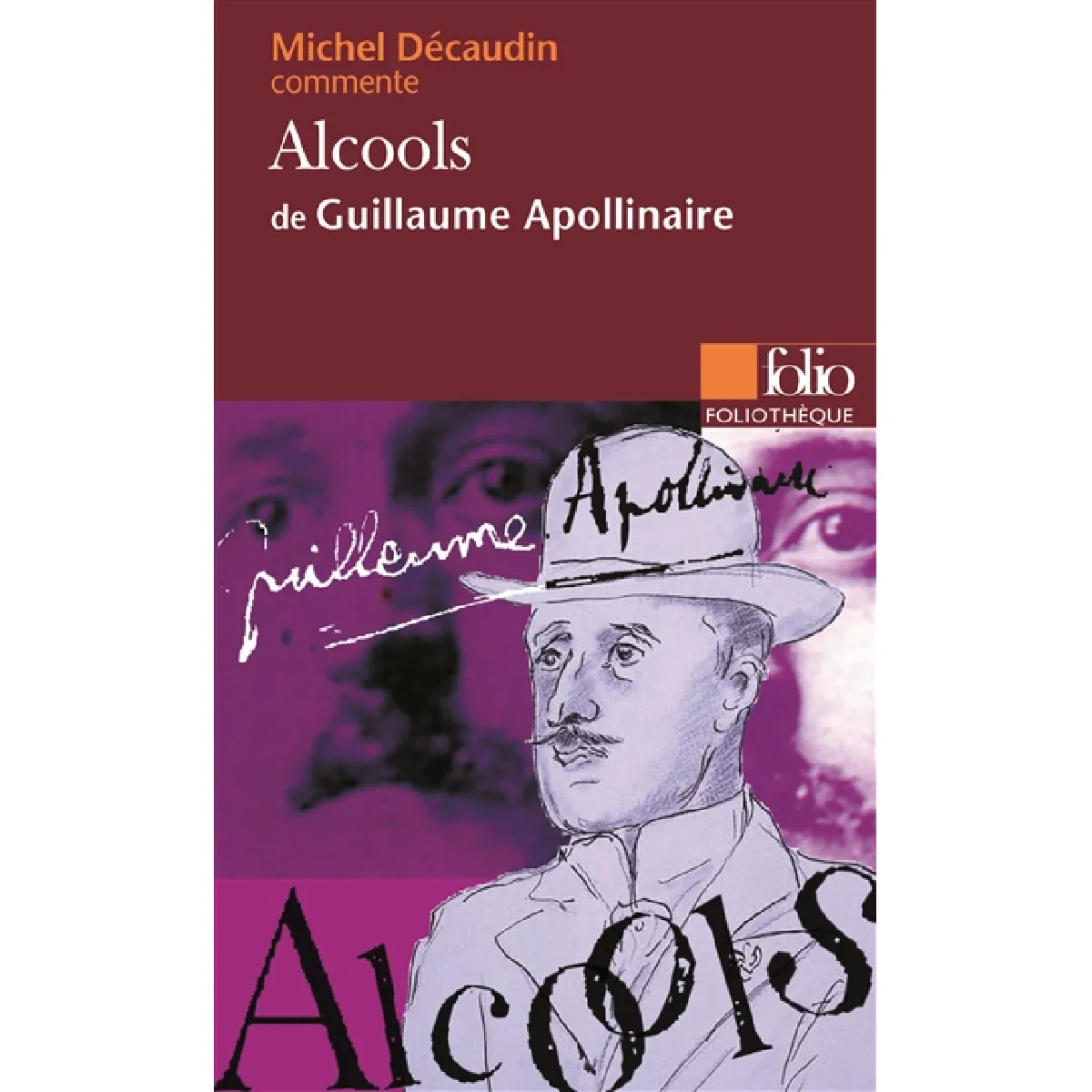 Alcools de Guillaume Apollinaire · Occasion