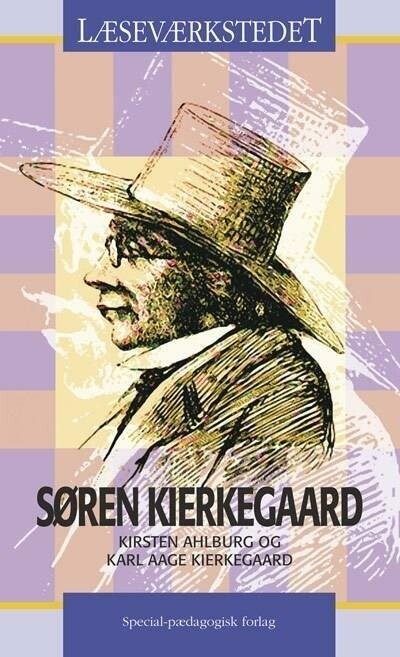 Søren Kierkegaard - Blåt Niveau - Kirsten Ahlburg - Bog