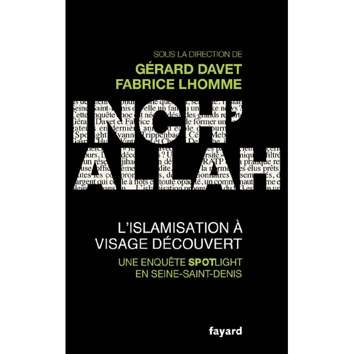 Inch' Allah : l'islamisation à visage découvert : une enquête spotlight en Seine-Saint-Denis · Occasion