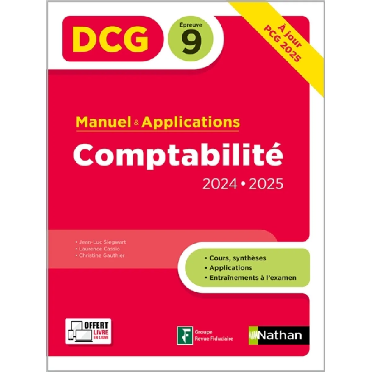 Comptabilité, DCG épreuve 9 : manuel & applications : 2024-2025 · Occasion