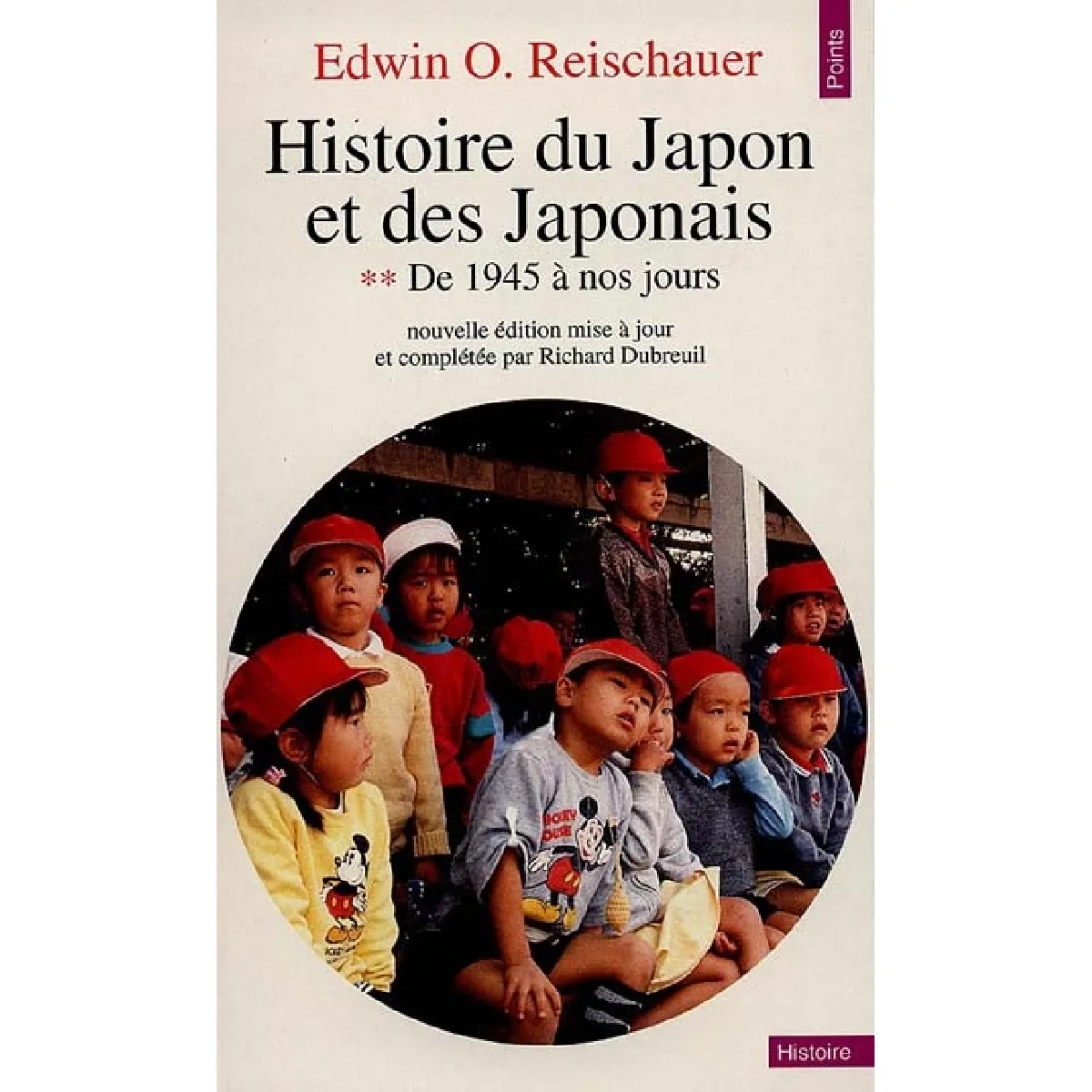 Histoire du Japon et des Japonais. Vol. 2. De 1945 à 1970 · Occasion