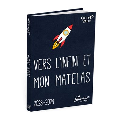 Agenda Shaman - 1 jour par page - 12 x 17 cm - vers l'infini et mon matelas - Quo Vadis