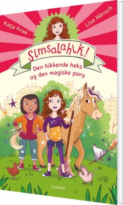 Simsalahik 1: Den Hikkende Heks Og Den Magiske Pony - Katja Frixe - Bog