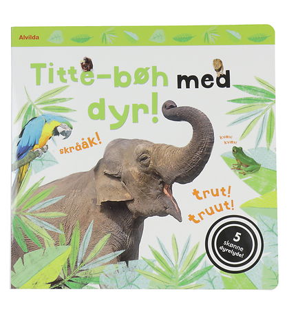 Alvilda Bog m. Lyd - Titte-b?h Med Dyr - Dansk