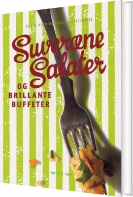 Suveræne Salater Og Brillante Buffeter - Sonja Bock - Bog